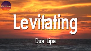 ♪ Dua Lipa - Levitating (Lyrics)