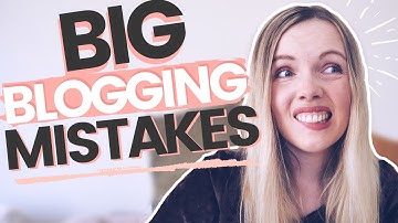 BLOGGING MISTAKES YOU NEED TO AVOID // Reasons Why Your Blog Isn