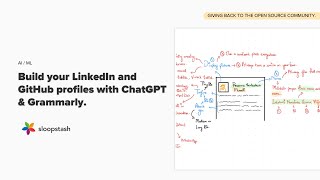 Build your LinkedIn and GitHub profiles with ChatGPT & Grammarly - AI/ML | SloopStash