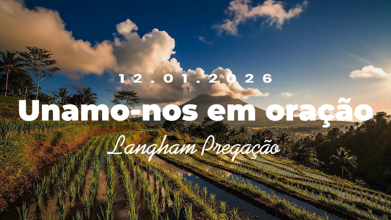 Boletim de Oração / 12 de janeiro