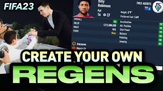 FIFA 23: CREATE YOUR OWN REGENS