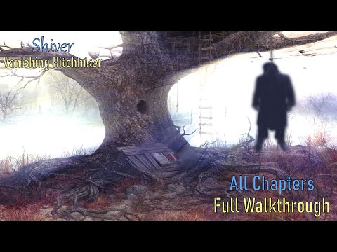 Let's Play - Shiver - Vanishing Hitchhiker - Full Walkthrough