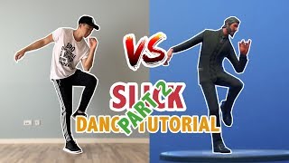 Slick Fortnite Dance In Real Life Part 2 (Dance Tutorial) | Advanced Dance