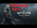 The Witcher 3: Wild Hunt | Walkthrough Part 6