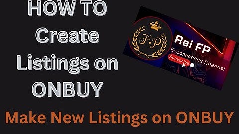 How to Create ONBUY Listings | List Products on ONBUY | Create New Product Listing on Onbuy.com | FP