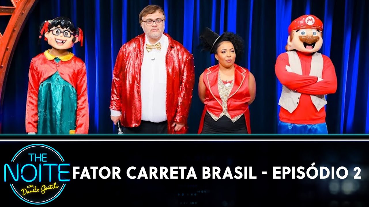 Fator Carreta Brasil - Episódio 2 | The Noite (28/09/22)