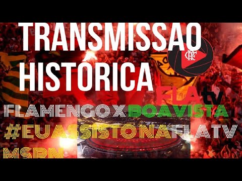 transmissão histórica Flamengo x Boavista Ao Vivo COM IMAGEM – Taça Rio NA FLA TV