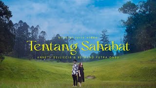 ANNETH & BETRAND PUTRA ONSU - TENTANG SAHABAT