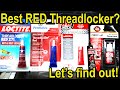 Which &quot;Red&quot; Threadlocker is Best?  Let&#39;s find out!