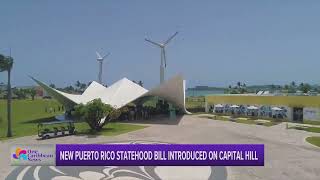 New Puerto Rico Statehood Bill Introduced on Capitol Hill