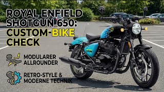 2024 Royal Enfield Shotgun 650 im Check: Custom-Bike für die Straße