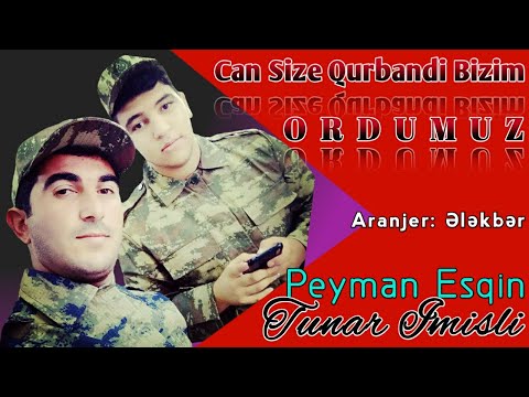 Tunar Imisli ft Peyman Terterli - Ordumuz 2020 (Official Audio)