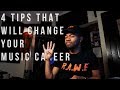 4 Tips That Will Change Your Music Career