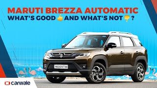 Maruti Brezza Automatic - The Good 👍 and the Bad 👎 explained | CarWale screenshot 5