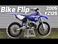 How to Flip a 2005 Yamaha YZ 125 for PROFIT!