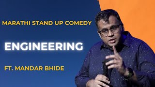 Engineering - Marathi Stand Up Comedy by Mandar Bhide