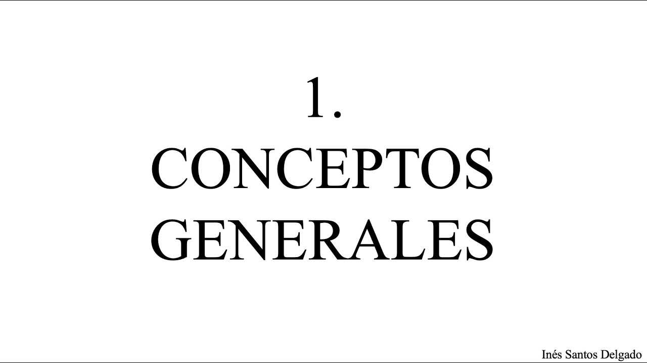 1. Conceptos generales