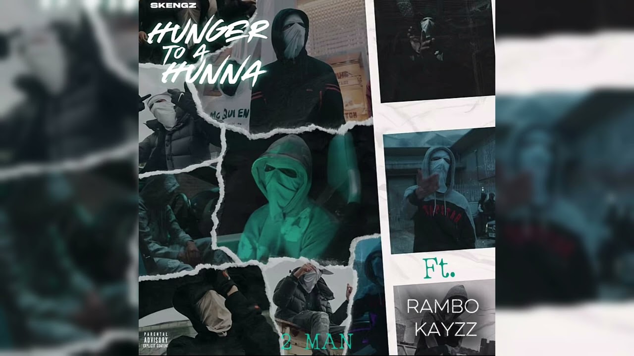Watch Skengz - 2 Man (Feat. Rambo & Kayzz) (Official Audio) #HungerToAHunna on YouTube Watch Skengz - 2 Man (Feat. Rambo & Kayzz) (Official Audio) #HungerToAHunna on YouTube