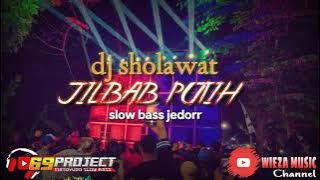 DJ-JILBAB PUTIH BY 69PROJECT-SLOW BAS JEDORR