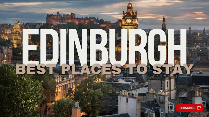 🏰 Where to Stay in Edinburgh Scotland | Best Places to Stay in Edinburgh for Every Visitor! 🌟