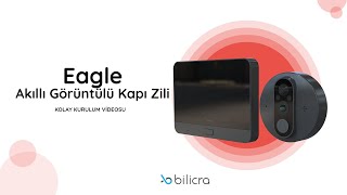 Eagle Akıllı Görüntülü Kapı Zili - Kurulum Videosu