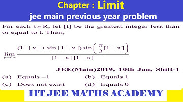 LIMIT JEE MAIN 2019 10 JANUARY SHIFT 1  BY RS SIR  | LIMIT JEE MAIN PREVIOUS YEAR SOLUTION