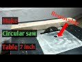 How to make Circular table saw at home  || Portable table saw with 7 inch blade