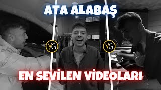 ATA ALABAŞ EN SEVİLEN VİDEOLARI - ŞARKILAR VE COVERLAR 🤩 #ataalabaş 🤩