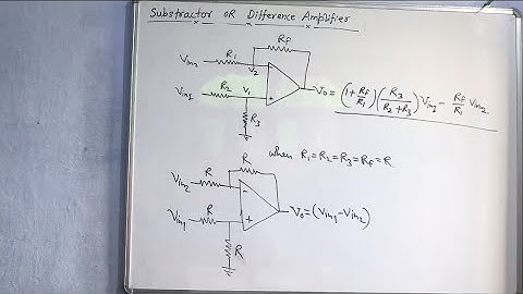 OP-AMP:16- Subtractor Or Difference Amplifier.