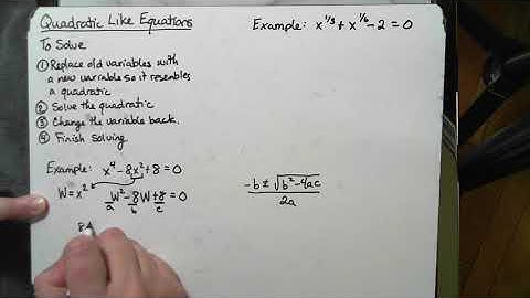 Solving Quadratic Like Equations