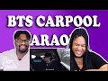BTS Carpool Karaoke| REACTION