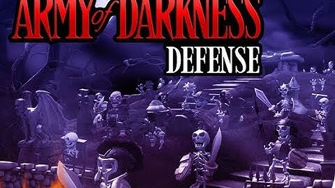 Army of Darkness Defense walkthrough gameplay