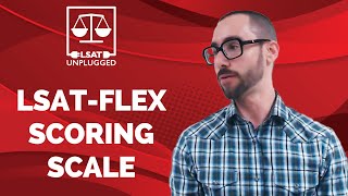 LSAT-Flex Scoring Scale
