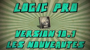 Logic Pro X version 10.1: Les nouveautés