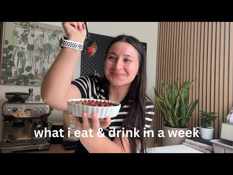 What I Eat & Drink in a Week - Healthy & Realistic Meals, Coffee & Dirty Sodas