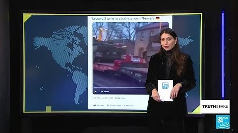 Debunking false claims that Germany 'already' sent Leopard 2 tanks to Ukraine • FRANCE 24 English
