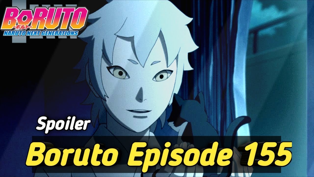  BORUTO  EPISODE 155  SUB INDO SPOILER YouTube