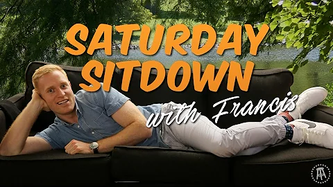 The Saturday Sitdown with Francis feat. Model Ashl...