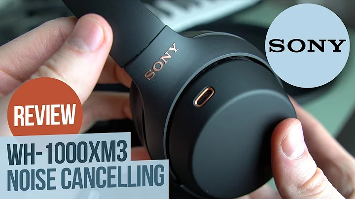 Sony WH-1000XM3 Noise Cancelling Headphones Review + microphone test