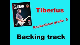 Rockschool Grade 5 TIBERIUS backing track