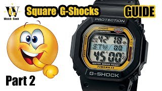 Square G-Shock buying guide - Part 2 - weird ones :)