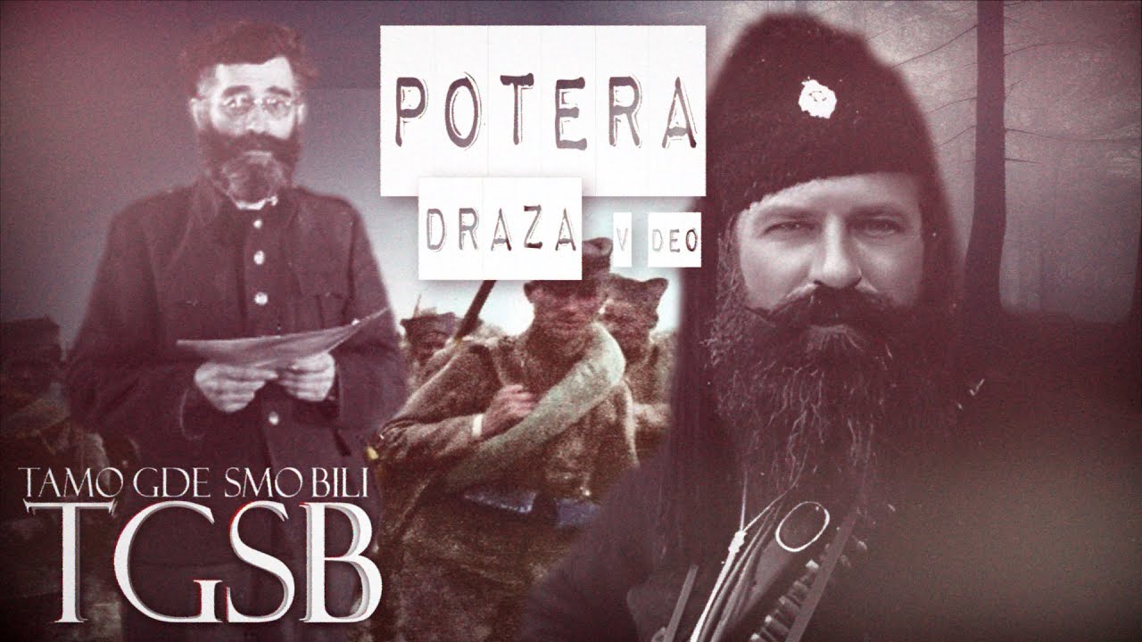 Draža - Potera / V deo /  [TGSB] 