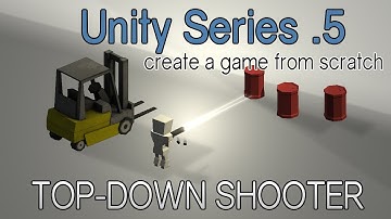 Top Down Shooter: Unity tutorial series (05)
