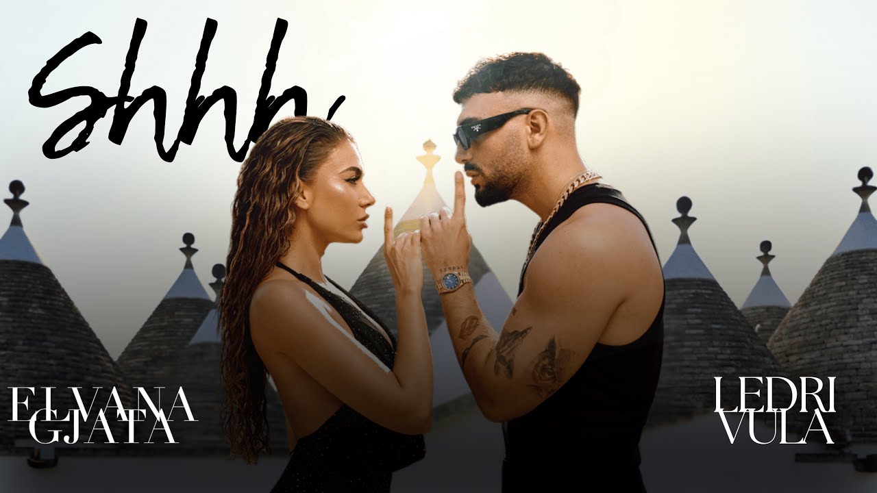 Elvana Gjata ft. Ledri Vula - Shhh! (Sped up) Elvana Gjata ft. Ledri Vula - Shhh! (Sped up)