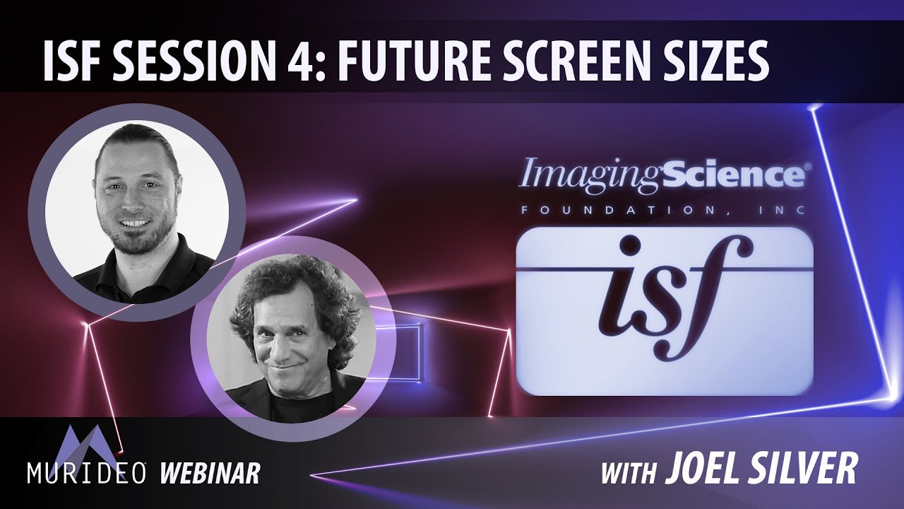 ISF Session 4: Screen Sizes of the Future