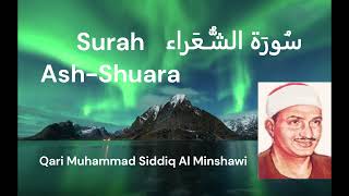 Surah 26 Ash-Shuara 🕋 Al Minshawi سورة ٢٦ الشعراء، المنشاوي