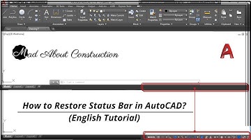 How to Restore Status bar in AutoCAD? | How to Hide or Unhide Status bar in AutoCAD?