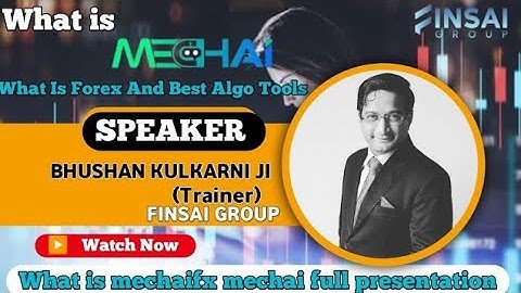 Amezing Info Finsai Group Ecosystem Our Blockchain Trainer Bhushan Kulkarni  || What is mechaifx