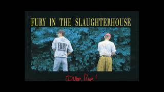 Fury In The Slaughterhouse   Pure LIVE   09   Kick it out