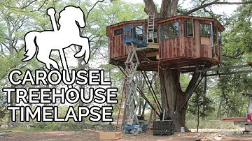 Timelapse: Carousel Treehouse in Texas Hill Country